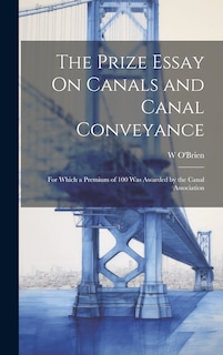 Couverture_The Prize Essay On Canals and Canal Conveyance