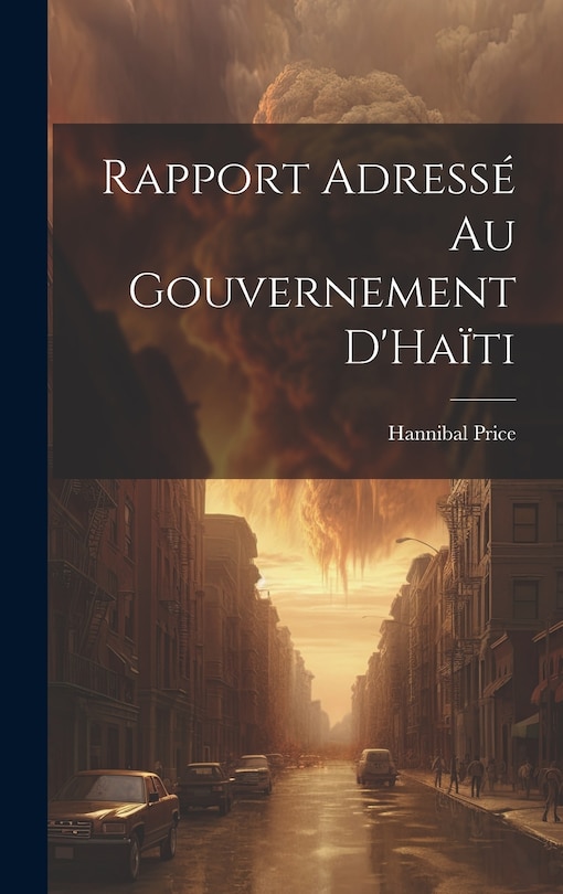 Couverture_Rapport Adress&eacute; Au Gouvernement D'Ha&iuml;ti