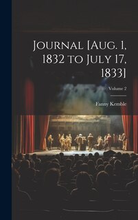 Couverture_Journal [Aug. 1, 1832 to July 17, 1833]; Volume 2