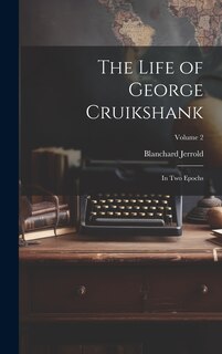 Couverture_The Life of George Cruikshank