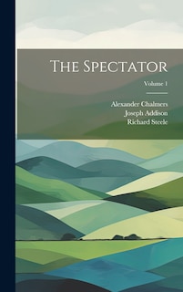 Front cover_The Spectator; Volume 1