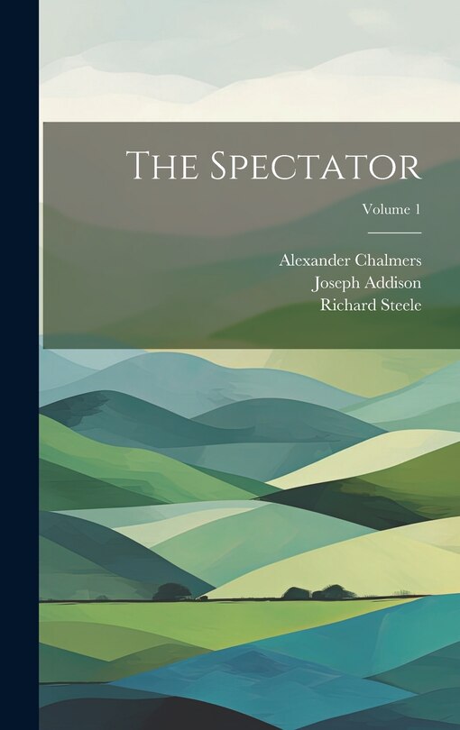 Front cover_The Spectator; Volume 1