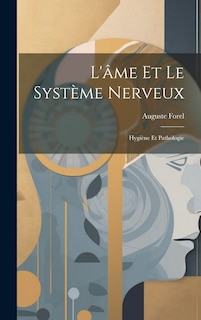 Couverture_L'âme Et Le Système Nerveux