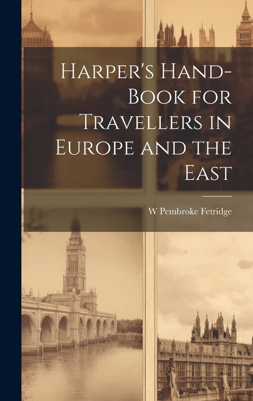 Couverture_Harper's Hand-Book for Travellers in Europe and the East