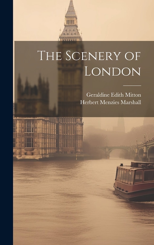 Front cover_The Scenery of London