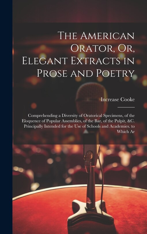 Couverture_The American Orator, Or, Elegant Extracts in Prose and Poetry