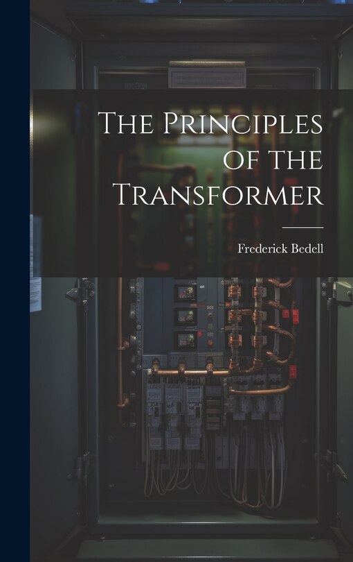Couverture_The Principles of the Transformer