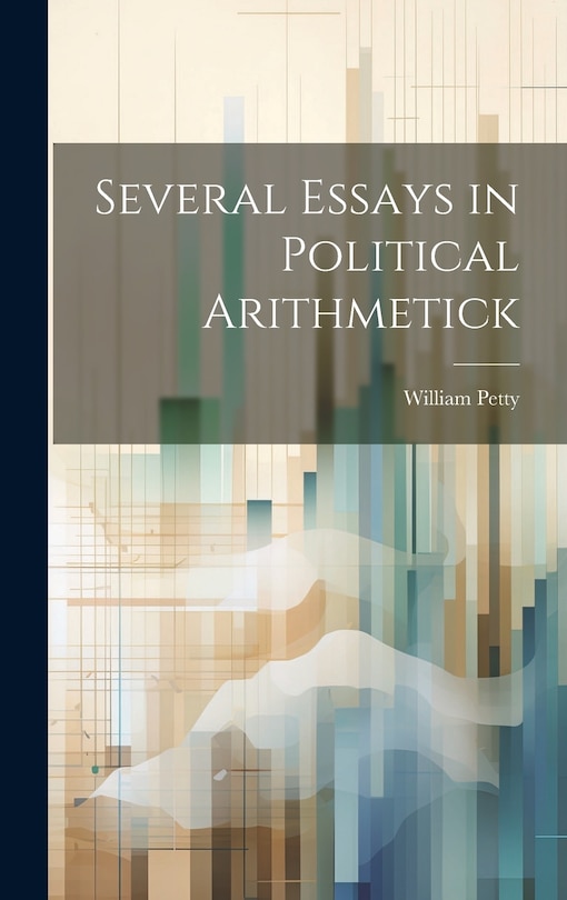Front cover_Several Essays in Political Arithmetick