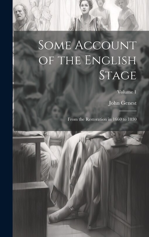 Front cover_Some Account of the English Stage