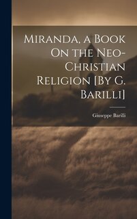 Front cover_Miranda, a Book On the Neo-Christian Religion [By G. Barilli]
