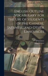 Front cover_English Outline Vocabulary for the Use of Students of the Chinese, Japanese, and Other Languages
