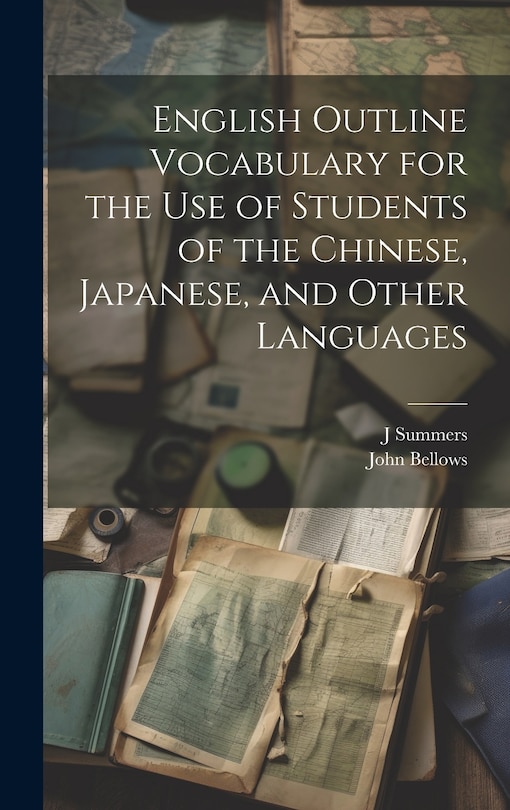 Front cover_English Outline Vocabulary for the Use of Students of the Chinese, Japanese, and Other Languages