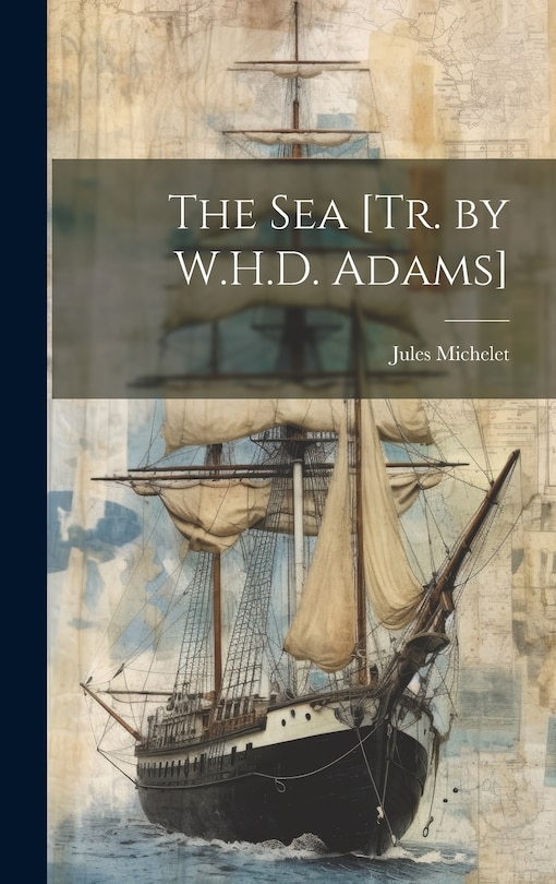 Front cover_The Sea [Tr. by W.H.D. Adams]