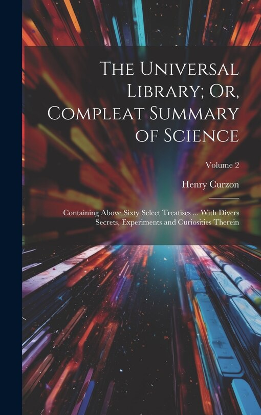 Front cover_The Universal Library; Or, Compleat Summary of Science
