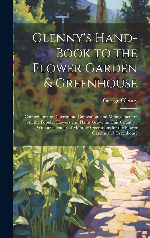 Front cover_Glenny's Hand-Book to the Flower Garden & Greenhouse
