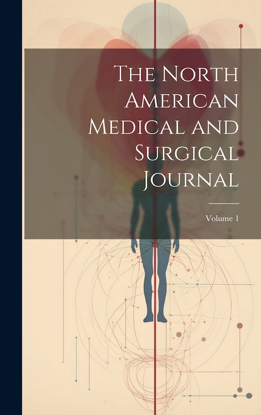 Couverture_The North American Medical and Surgical Journal; Volume 1