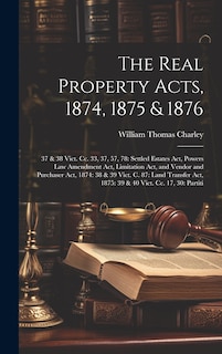 Front cover_The Real Property Acts, 1874, 1875 & 1876
