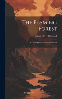 Front cover_The Flaming Forest