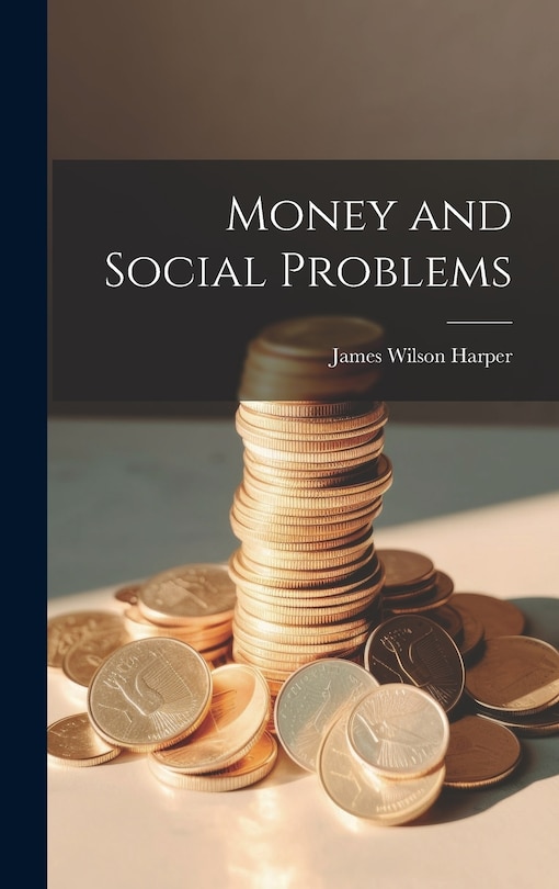 Front cover_Money and Social Problems
