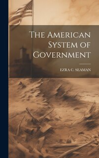 Front cover_The American System of Government