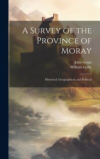 Couverture_A Survey of the Province of Moray
