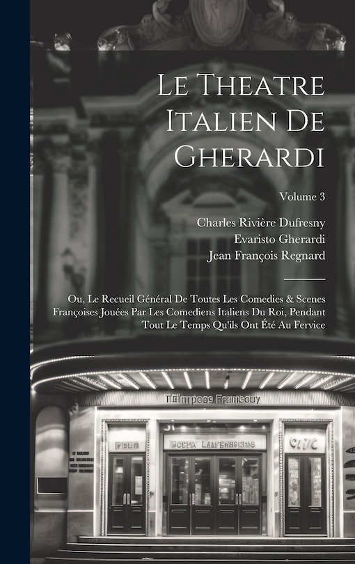 Front cover_Le Theatre Italien De Gherardi