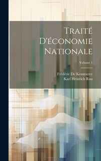 Front cover_Traité D'économie Nationale; Volume 1