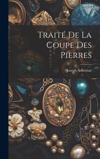 Couverture_Traité De La Coupe Des Pierres