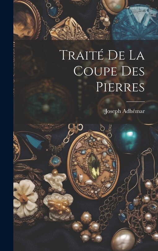 Couverture_Traité De La Coupe Des Pierres