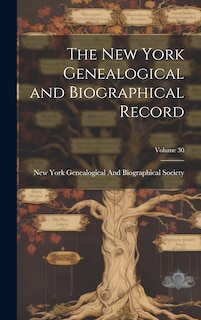 Front cover_The New York Genealogical and Biographical Record; Volume 30