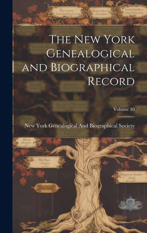 Front cover_The New York Genealogical and Biographical Record; Volume 30