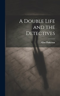 Front cover_A Double Life and the Detectives