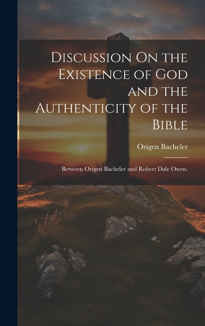 Front cover_Discussion On the Existence of God and the Authenticity of the Bible