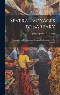 Couverture_Several Voyages to Barbary