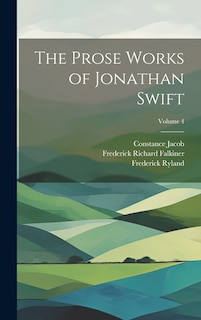 Couverture_The Prose Works of Jonathan Swift; Volume 4