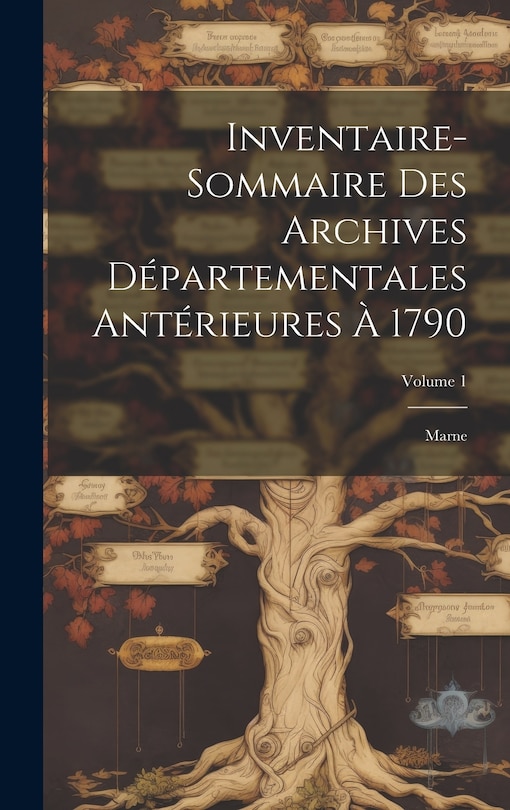 Couverture_Inventaire-Sommaire Des Archives Départementales Antérieures À 1790