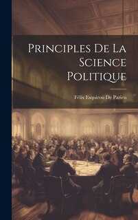 Front cover_Principles De La Science Politique