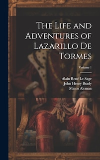 Front cover_The Life and Adventures of Lazarillo De Tormes; Volume 1
