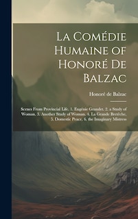 Couverture_La Comédie Humaine of Honoré De Balzac