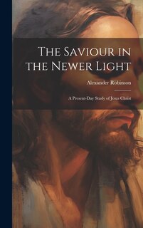 Couverture_The Saviour in the Newer Light