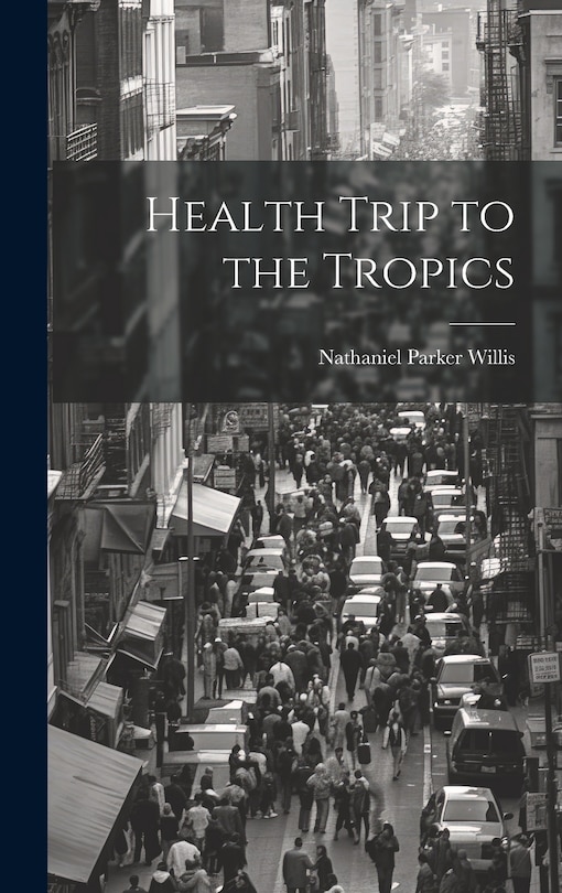 Front cover_Health Trip to the Tropics