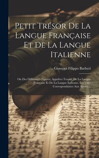 Front cover_Petit Trésor De La Langue Française Et De La Langue Italienne