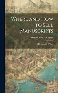 Couverture_Where and How to Sell Manuscripts