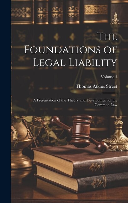 Couverture_The Foundations of Legal Liability