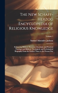 Couverture_The New Schaff-Herzog Encyclopedia of Religious Knowledge