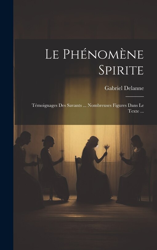 Front cover_Le Phénomène Spirite