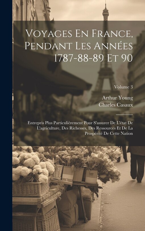 Couverture_Voyages En France, Pendant Les Années 1787-88-89 Et 90