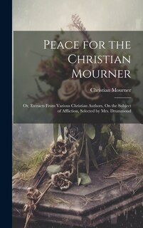 Couverture_Peace for the Christian Mourner