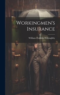 Couverture_Workingmen's Insurance