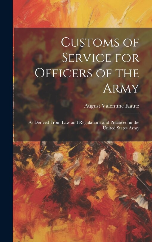 Couverture_Customs of Service for Officers of the Army